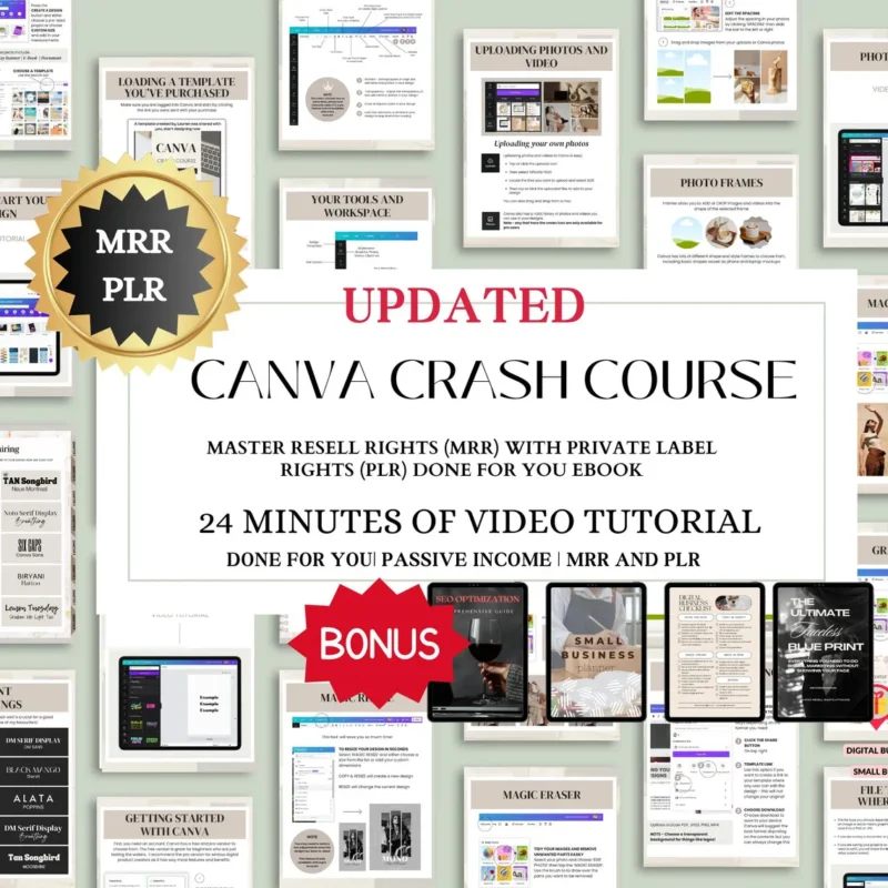Canva Crash Course and Master Resell Rights (MRR) with Private Label Rights (PLR)