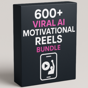 600+ Viral Ai Motivational Reels Bundle